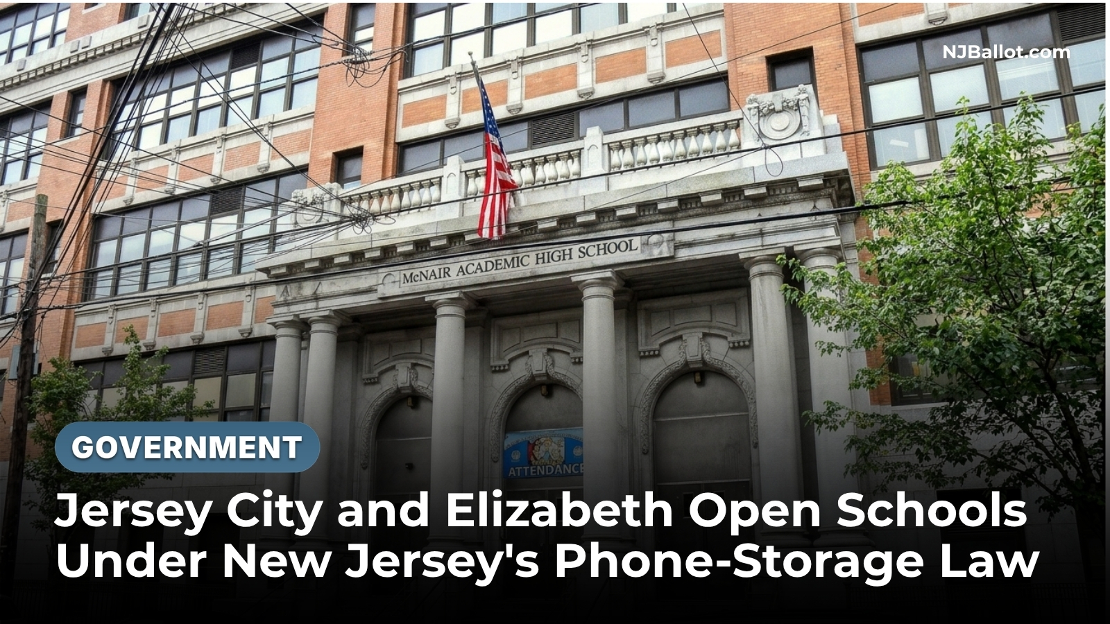 Jersey City and Elizabeth Open School Under New Jersey's Phone-Storage Law
