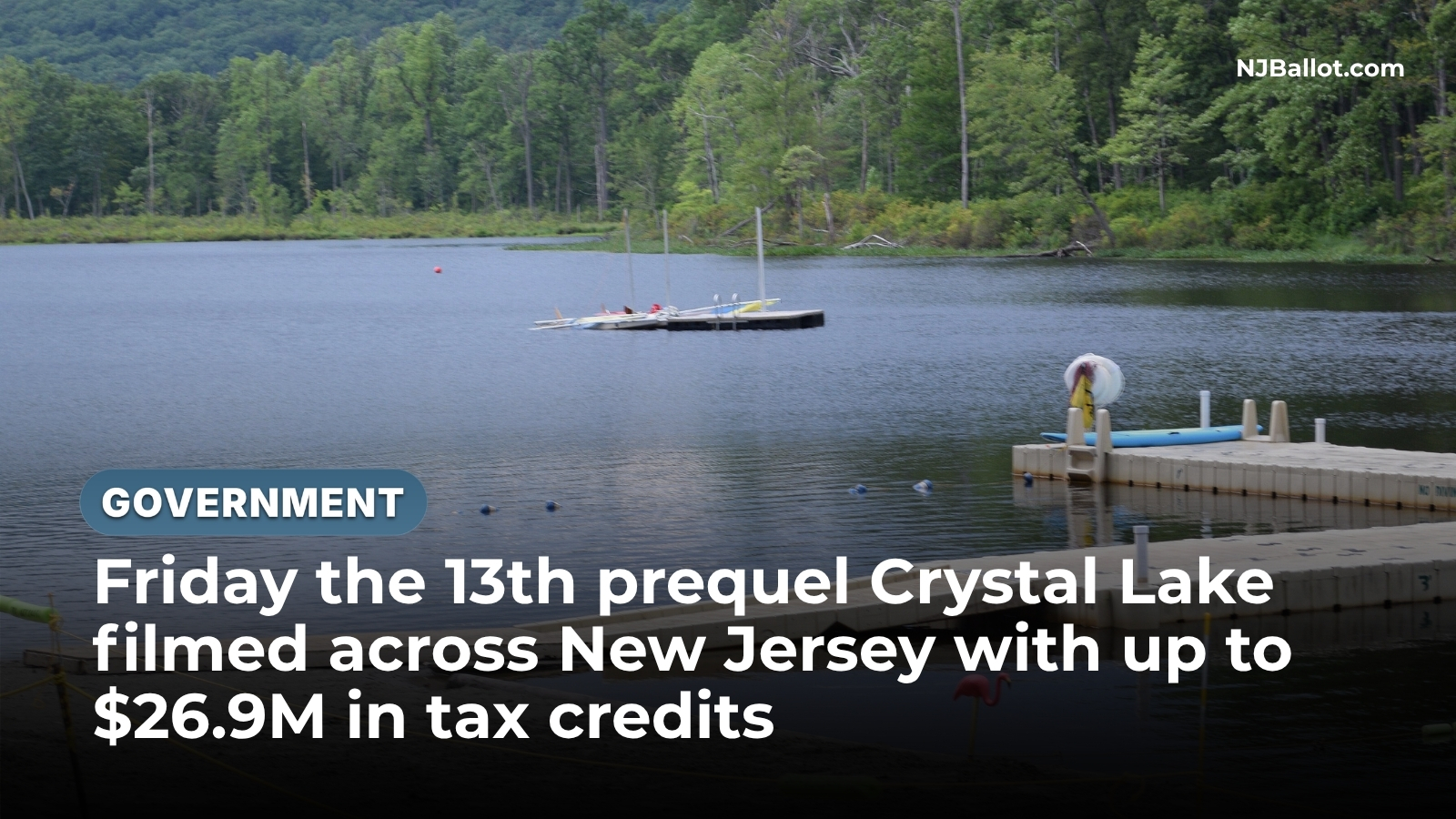 Friday the 13th prequel Crystal Lake filmed across New Jersey with up to $26.9M in tax credits