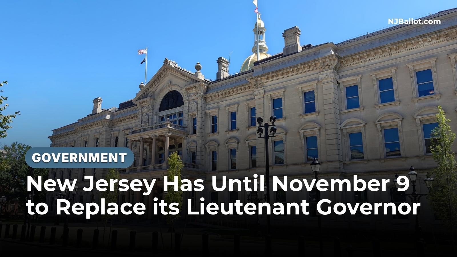 New Jersey Has Until November 9 to Replace its Lieutenant Governor