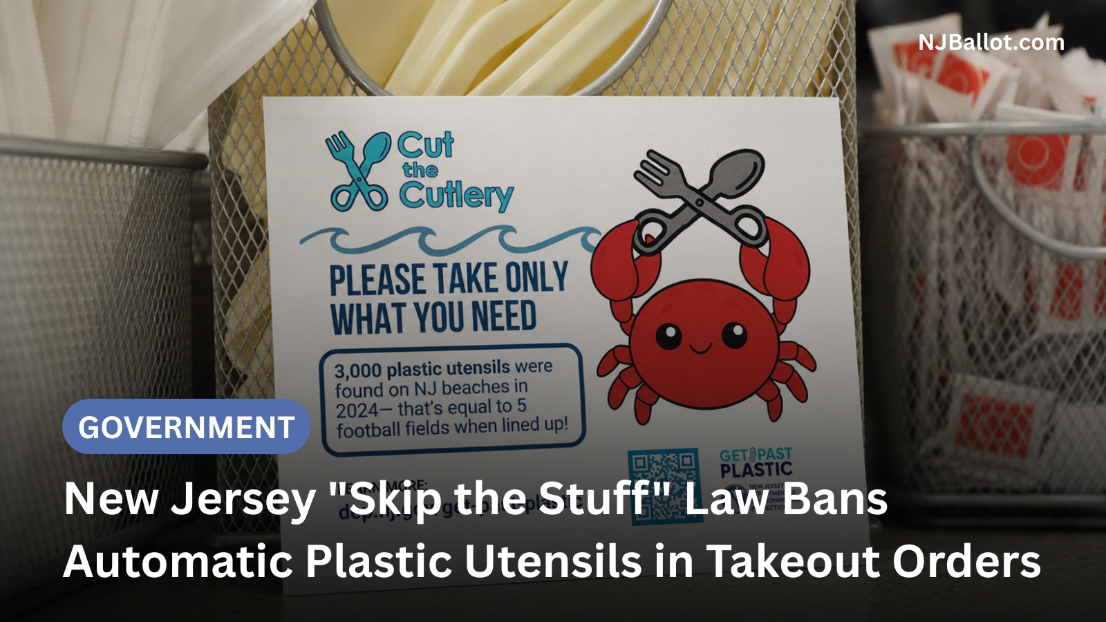 New Jersey "Skip the Stuff" Law Bans Automatic Plastic Utensils in Takeout Orders